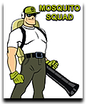 Mosquito Squad Pest Control Exterminators